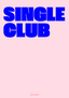 Single club