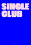 Single club