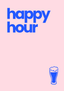Happy Hour
