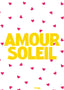 Amour soleil - jaune