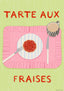 Tarte aux Fraises