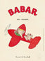 Babar on a plane